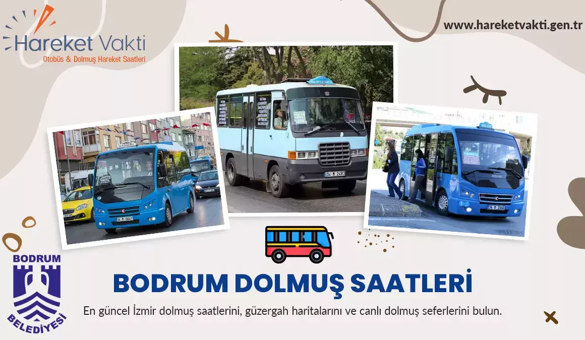 Bodrum Dolmuş Saatleri