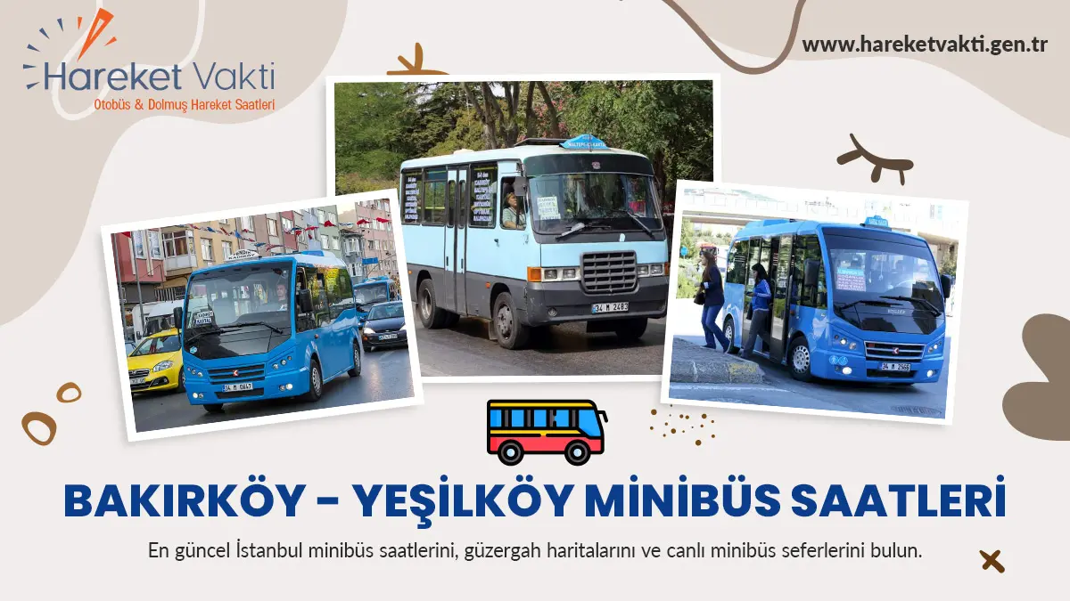 bakirkoy yesilkoy minibus saatleri