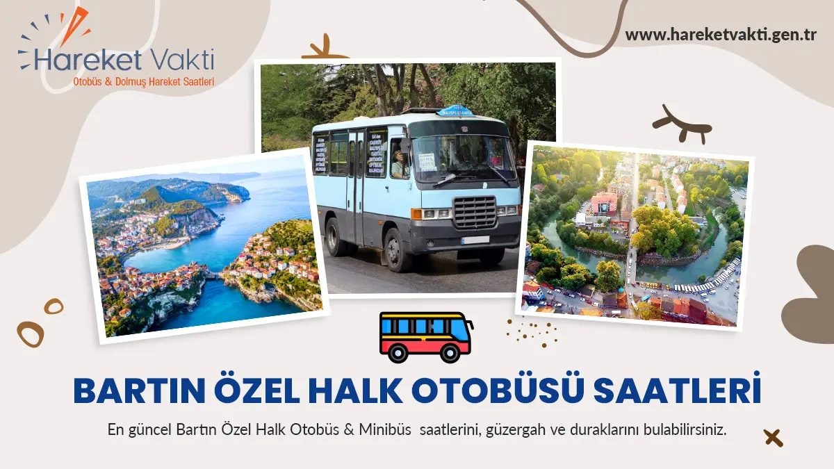 bartin ozel halk otobusu saatleri