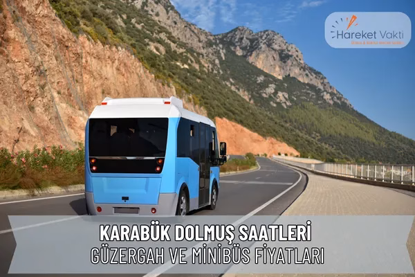 Karabük Dolmuş Saatleri
